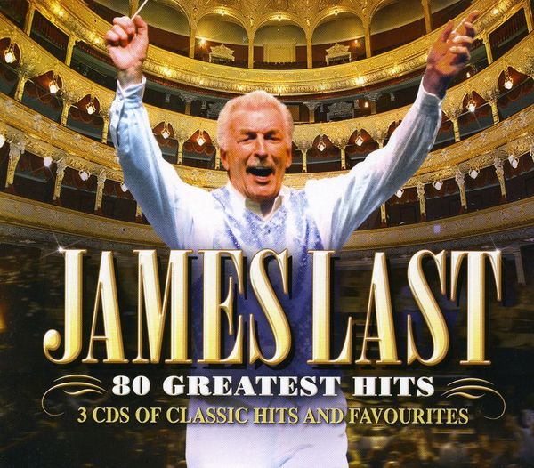 JAMES LAST - 80 Greatest Hits