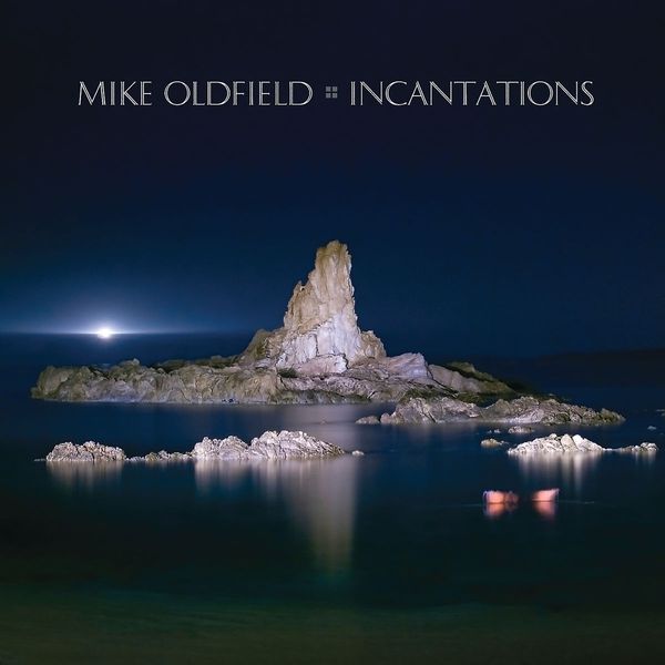 MIKE OLDFIELD - Incantations