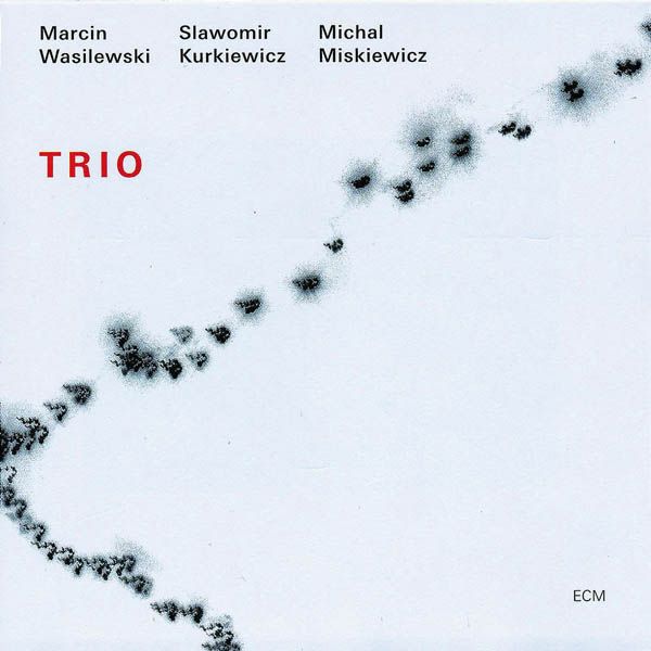WASILEWSKI KURKIEWICZ MISKIEWICZ - Trio