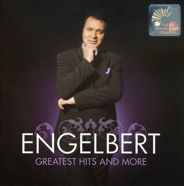 ENGELBERT HUMPERDINCK - Greatest Hits & More