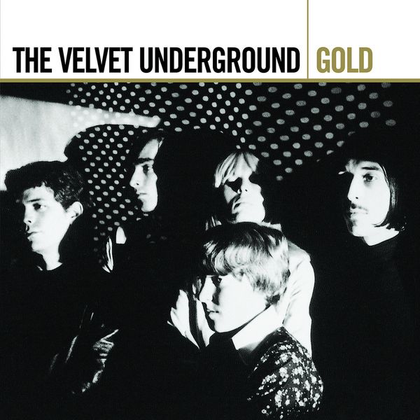 VELVET UNDERGROUND - Gold