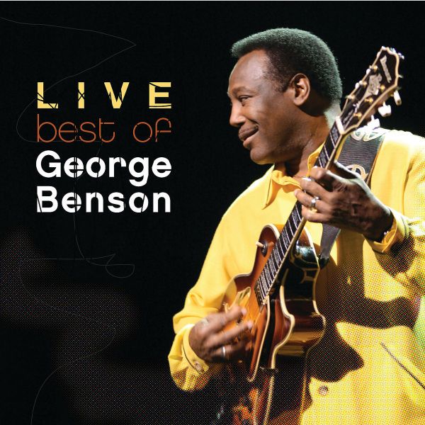 GEORGE BENSON - The Best Of