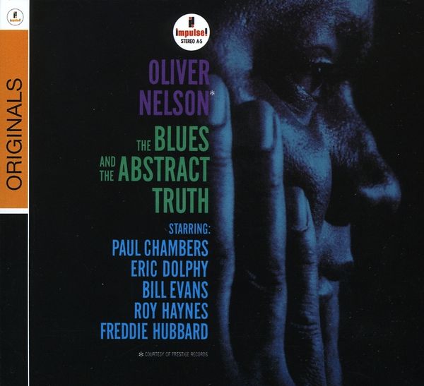 OLIVER NELSON - The Blues And The Abstract Truth