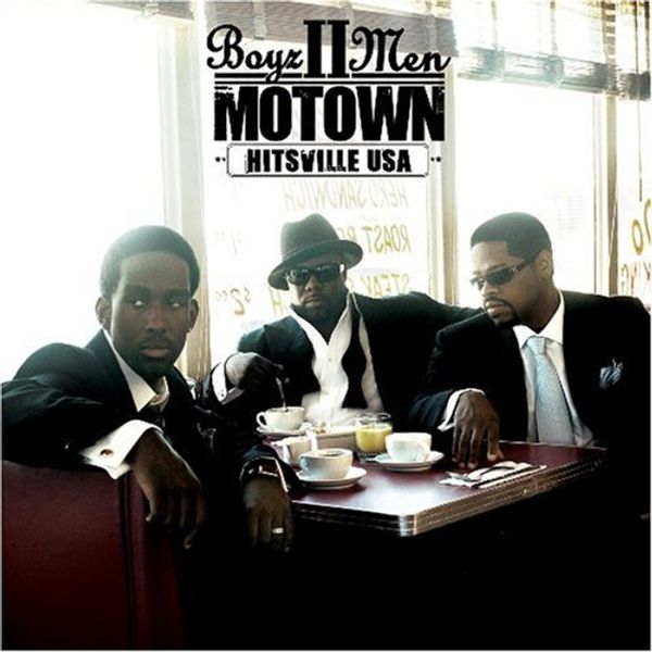 BOYZ II MEN - Motown Hitsville Usa