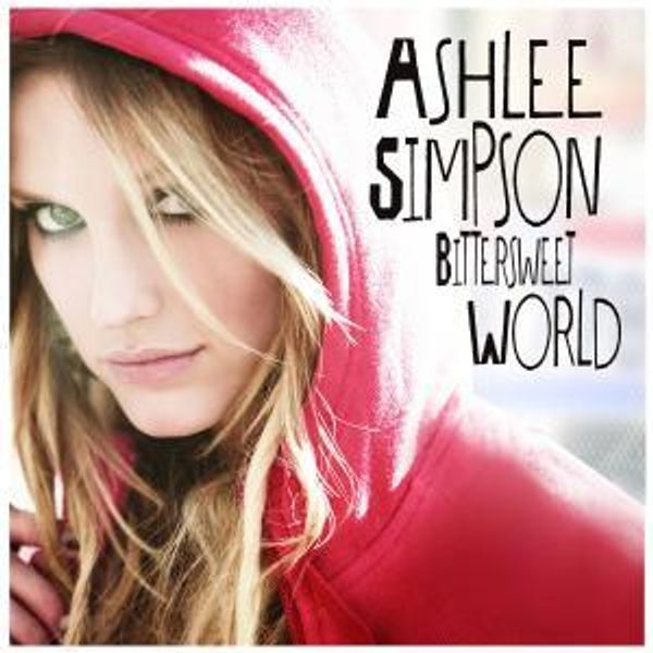 ASHLEE SIMPSON - Bittersweet World