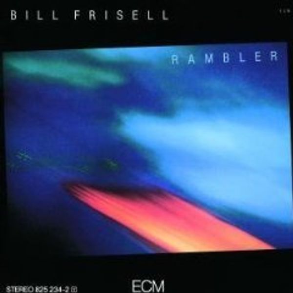 BILL FRISELL - Rambler