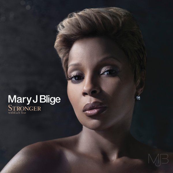 Mary J. Blige: Stronger With mary j blige stronger with each tear. Mary J. Blige: Stronger With