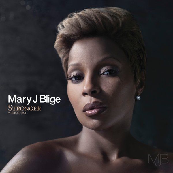 mary j blige stronger with each tear. Mary J. Blige: Stronger With