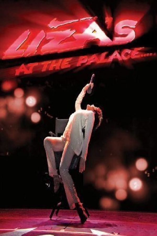 LIZA MINNELLI - Liza's At The Palace