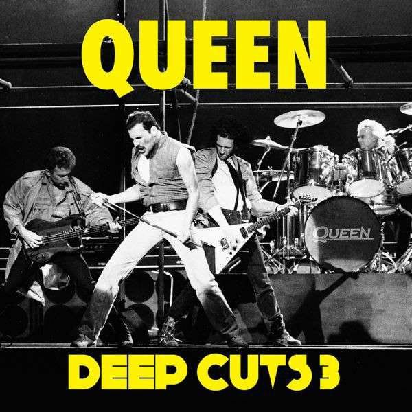 QUEEN - Deep Cuts Volume 3 19841995