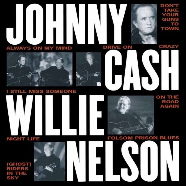 Vh1 Storytellers - JOHNNY CASH & WILLIE NELSON