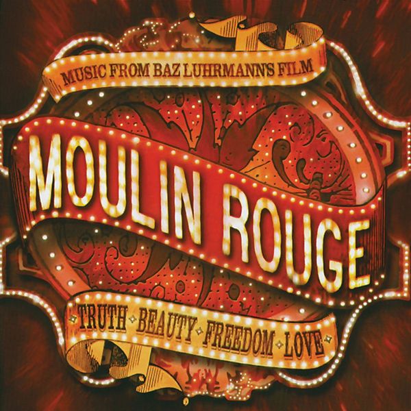 SOUNDTRACK - Moulin Rouge
