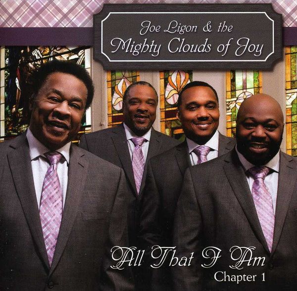 Mighty Clouds Of Joy All That I Am Chapter 1 (CD) jpc