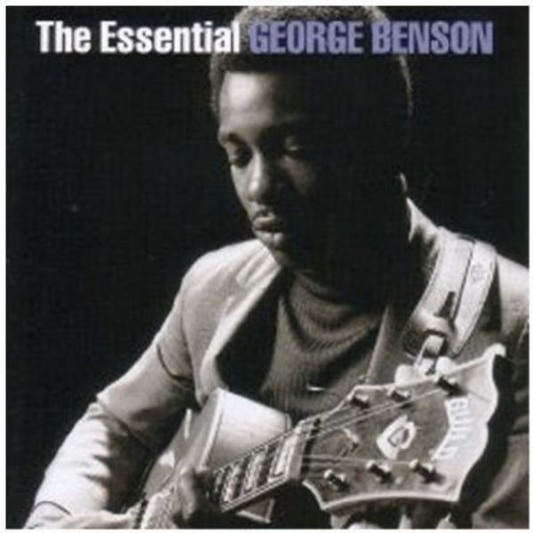 GEORGE BENSON - The Essential