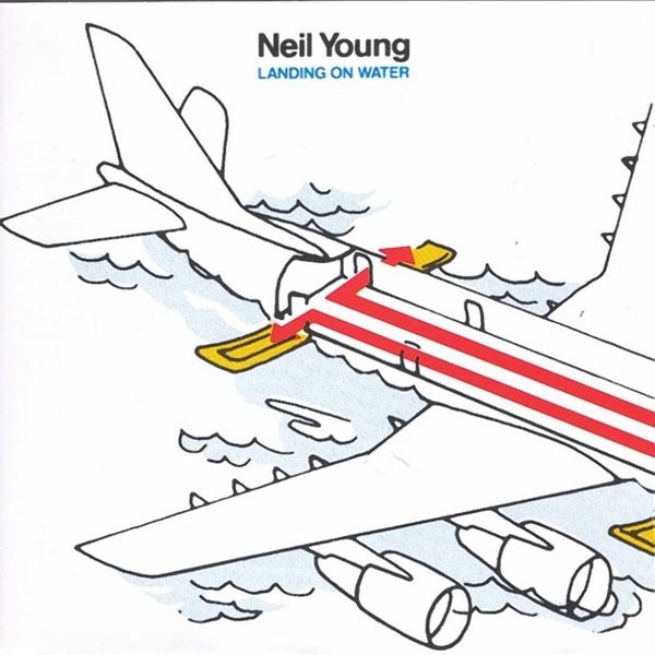 NEIL YOUNG - Landing On Water Record