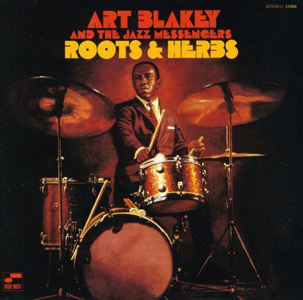 ART BLAKEY - Roots & Herbs