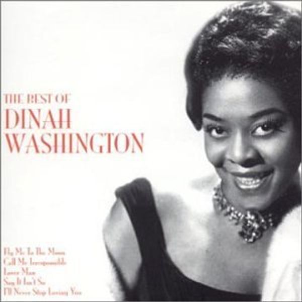DINAH WASHINGTON - The Best Of
