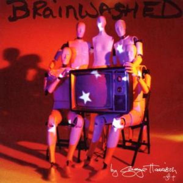 Brainwashed - GEORGE HARRISON
