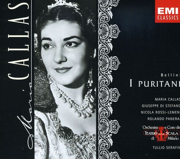 Bellini I Puritani - CALLAS SERAFIN