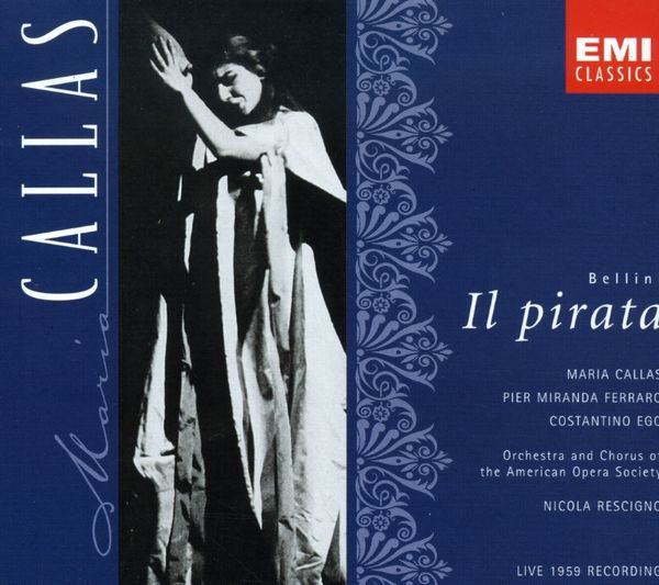 CALLAS RESCIGNO/BELLINI IL PIRATA CD - Bellini Il Pirata Cd