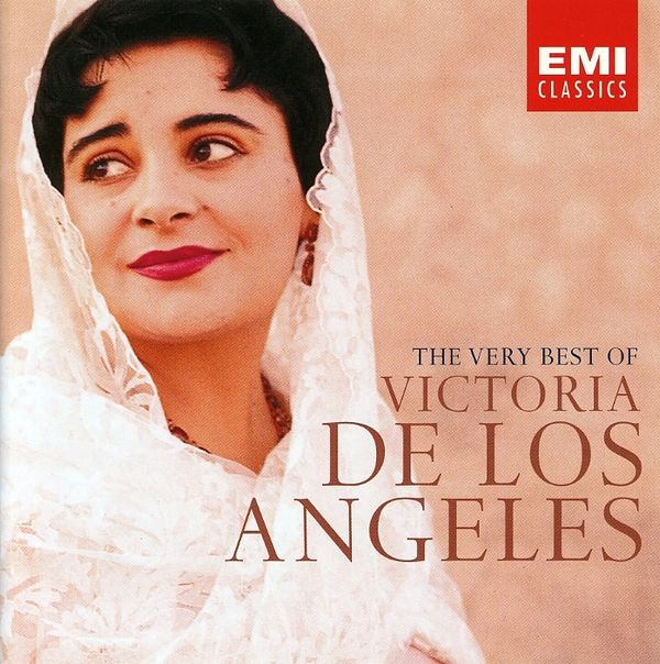 VICTORIA DE LOS ANGELES - The Very Best Of Victoria De Los Angeles