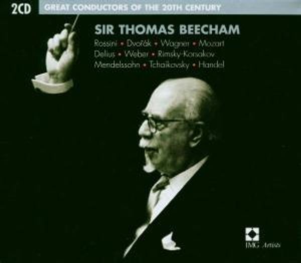 Sir Thomas Beecham - Great Conductor of the Century