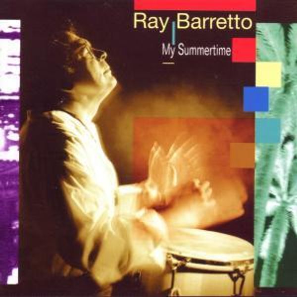 My Summertime Cd - RAY BARRETTO/MY SUMMERTIME CD