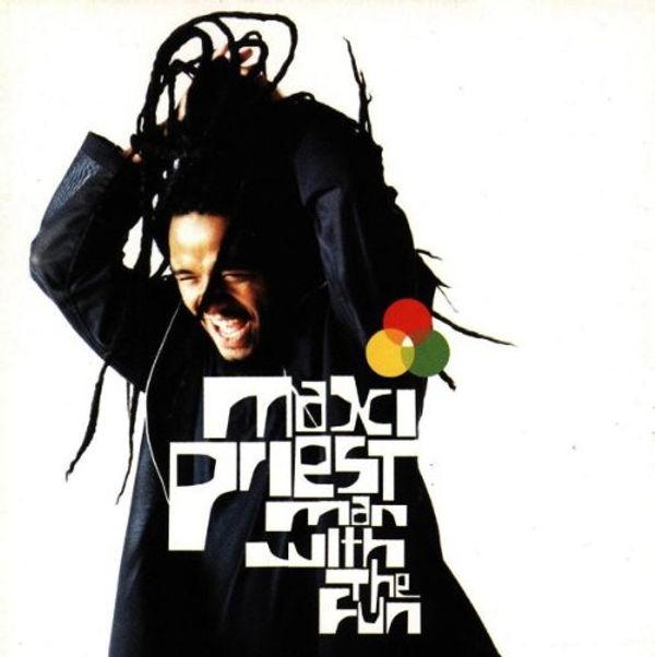 Man With The Fun - MAXI PRIEST