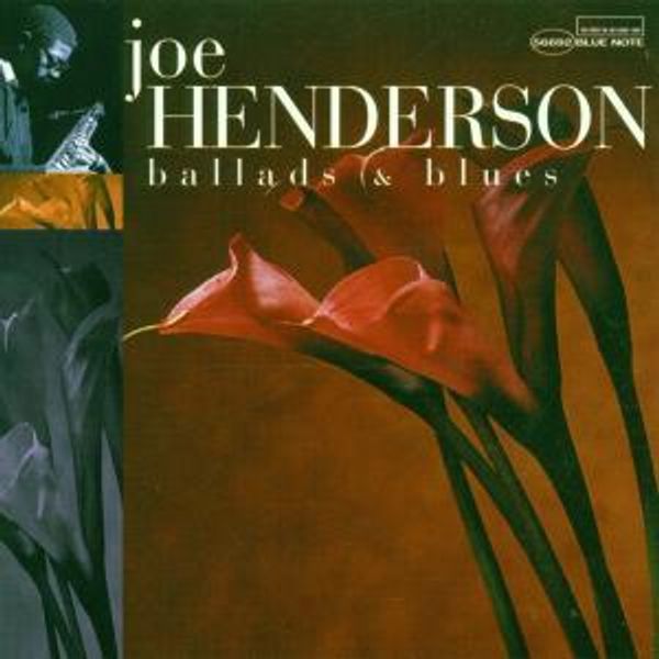 JOE HENDERSON/BALLADS&BLUES CD - Ballads&blues Cd
