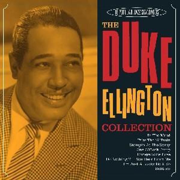 DUKE ELLINGTON - The Duke Ellington Collection