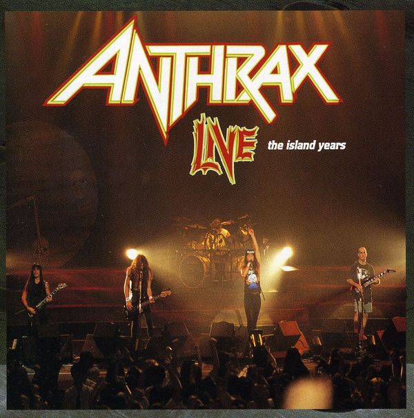 Live The Island Years - ANTHRAX