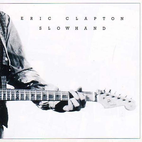 ERIC CLAPTON - Slowhand LP