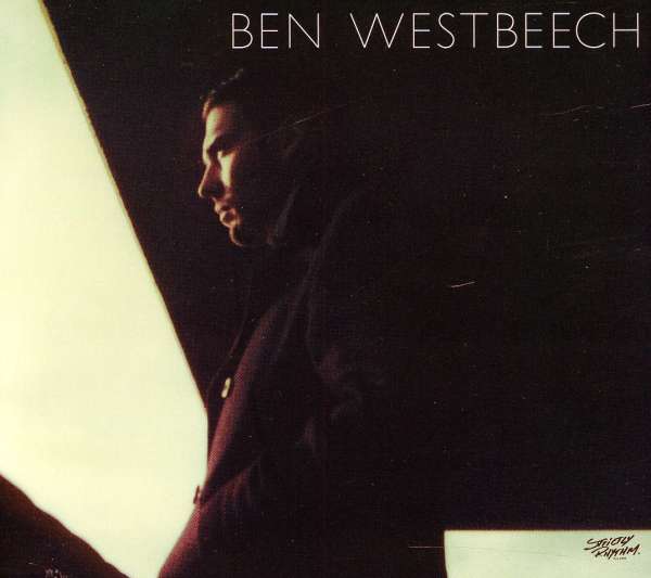 Ben Westbeech: There