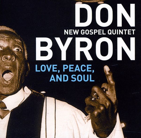 DON BYRON - Love Peace & Soul