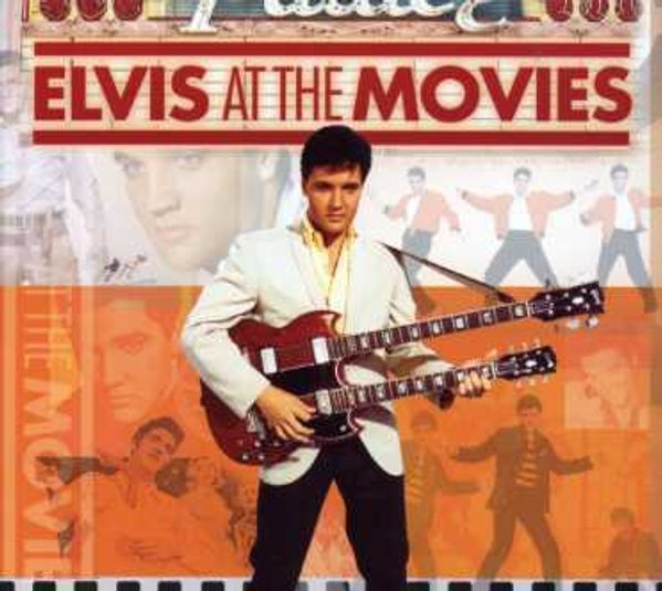 ELVIS PRESLEY - Elvis At The Movies