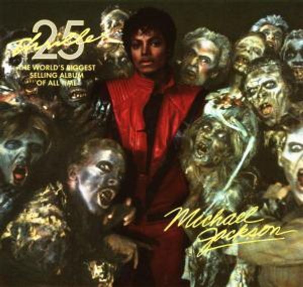 MICHAEL JACKSON - Thriller25th Anniversary Edt.
