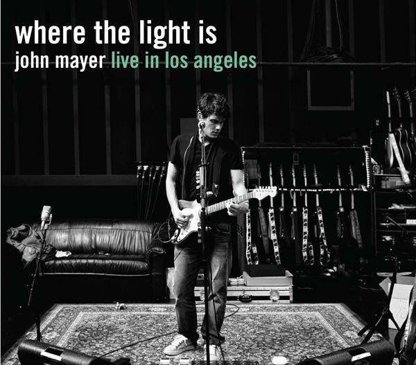 JOHN MAYER - Where The Light Is