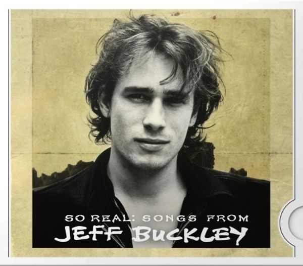 JEFF BUCKLEY - Son Real Songs From