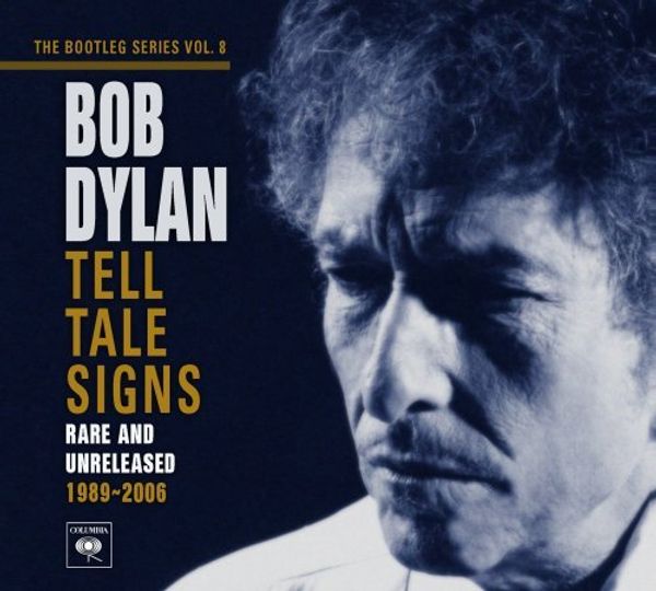 BOB DYLAN - Telltale Signs
