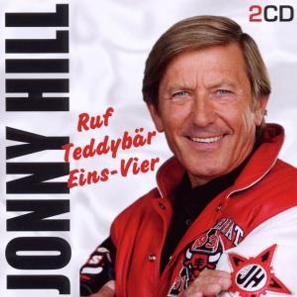 Jonny Hill Ruf Teddybär 1 4 Teil 2 Jonny Hill: Ruf Teddybär Eins-Vier, 2 CDs