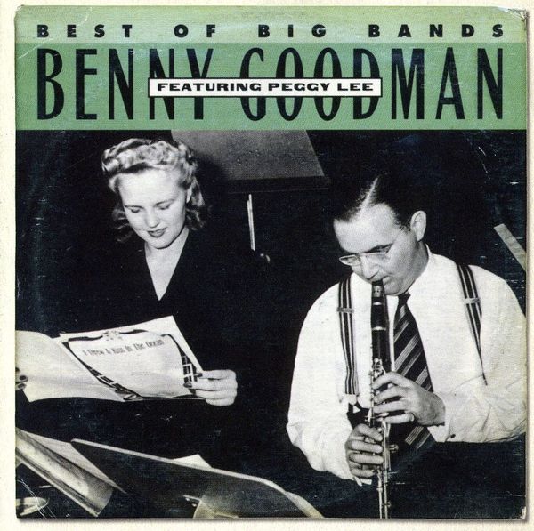 BENNY GOODMAN - Benny Goodman Featuring Peggy Lee