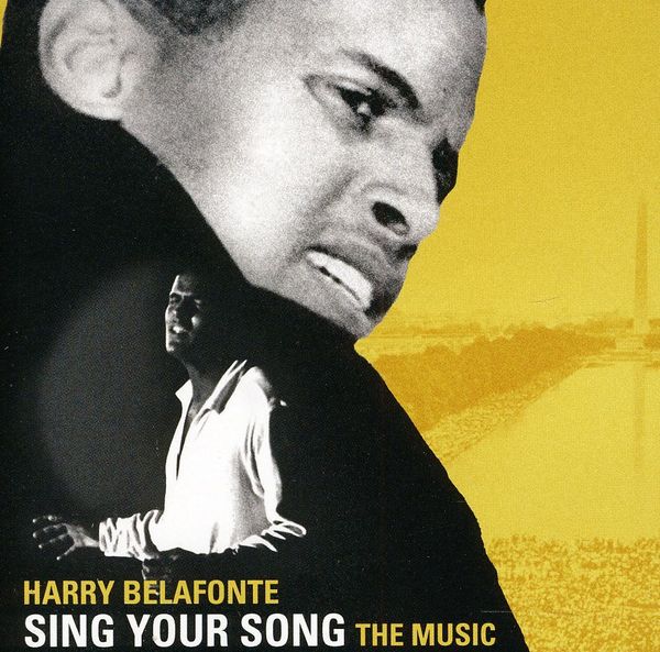 HARRY BELAFONTE - Sing Your Song The Music
