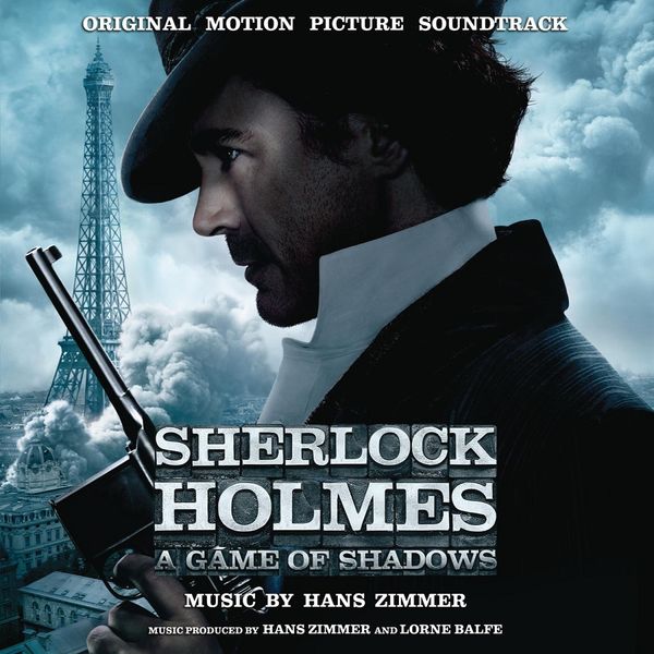 OST - Sherlock Holmes A Game Of Shadows Hans