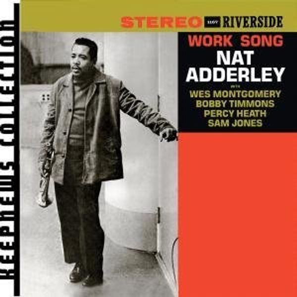 NAT ADDERLEY - Work Song