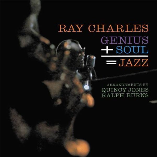RAY CHARLES - Genius + Soul = Jazz Album