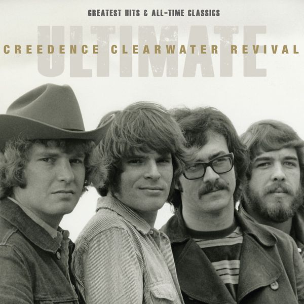 CREEDENCE CLEARWATER REVIVAL - Ultimate Greatest Hits & Alltime Classics