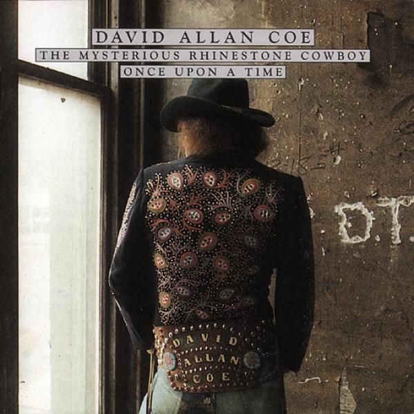 David Allan Coe Once Upon A Rhyme David Allan Coe Once Upon A Rhyme