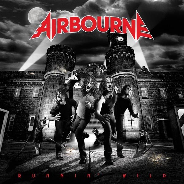 AIRBOURNE - Runnin' Wild AIRBOURNE - Runnin' Wild