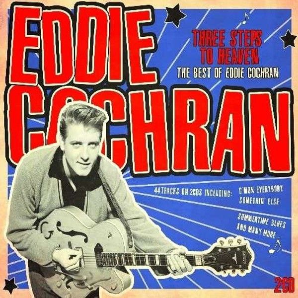 Eddie Cochran - Three Steps To Heaven Eddie Cochran - Three Steps To Heaven
