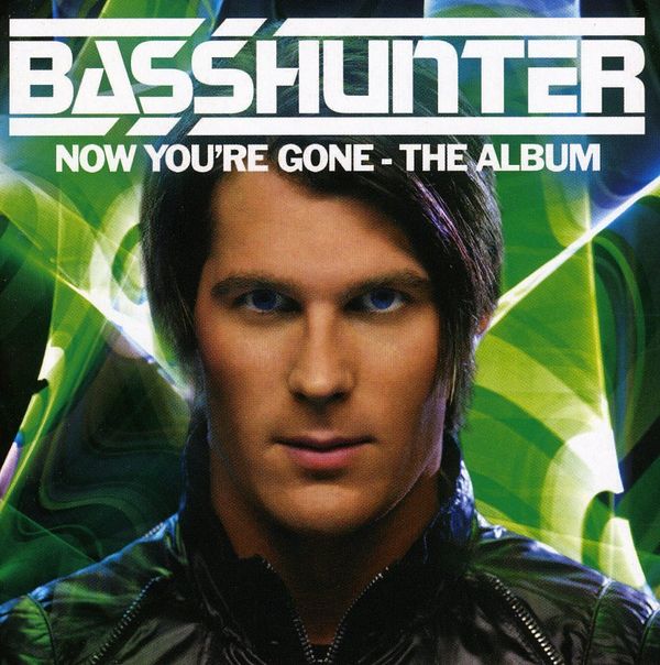 basshunter now you re gone the album